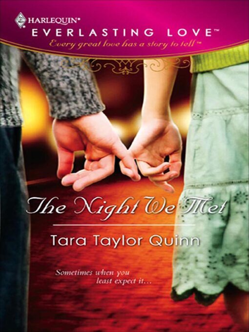 Title details for The Night We Met by Tara Taylor Quinn - Available